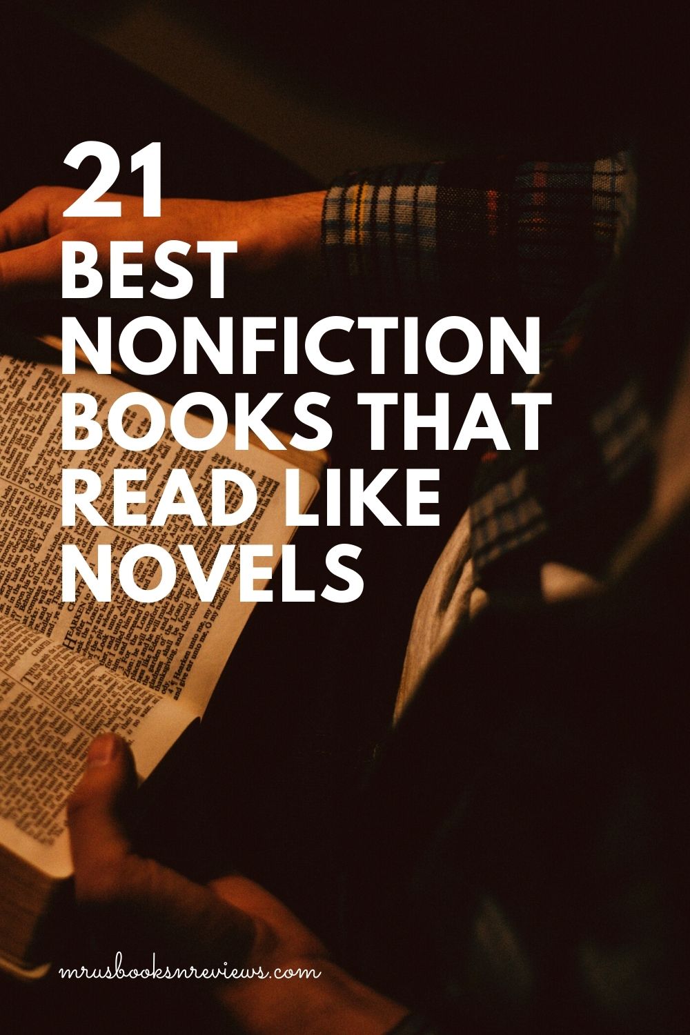 21 Best Nonfiction books that read like novels Mru's Books