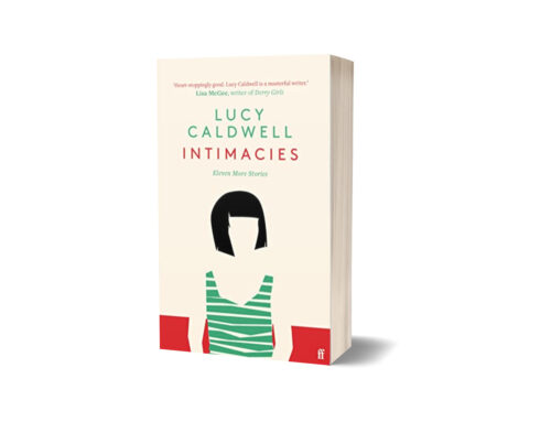 intimacies book review lucy caldwell
